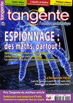 Numéro 180 Tangente magazine - Espionnage, des maths partout !