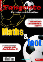 Numéro 86 Tangente magazine - Maths & foot